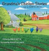 Grandma's Chicken Stories