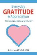 Everyday Gratitude & Appreciation