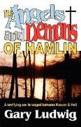 The Angels and Demons of Hamlin