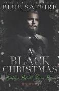 A Black Christmas: Brothers Black Series Bonus