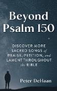 Beyond Psalm 150