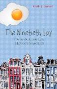 The Ninetieth Day: Poems about Love, Loss, & Leftovers for Breakfast