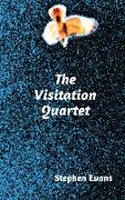The Visitation Quartet: Plays by Stephen Evans