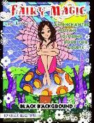 Fairy Magic Color by Number - BLACK BACKGROUND- an Enchanted Mosaic Coloring Book for Adults: Mosaic Coloring Books for Adults by Number