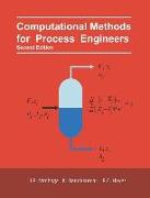 Computational Methods for Process Engineers