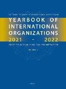 Yearbook of International Organizations 2021-2022, Volume 6