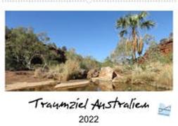 Traumziel Australien 2022 (Wandkalender 2022 DIN A2 quer)