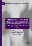 Fundamental Theories of Business Communication