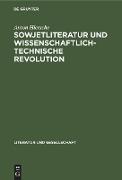 Sowjetliteratur und wissenschaftlich-technische Revolution