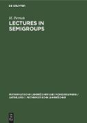 Lectures in Semigroups