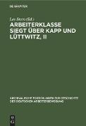 Arbeiterklasse Siegt über Kapp und Lüttwitz, II