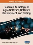 Research Anthology on Agile Software, Software Development, and Testing, VOL 4