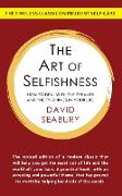 The Art of Selfishness