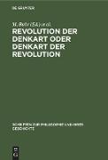 Revolution der Denkart oder Denkart der Revolution