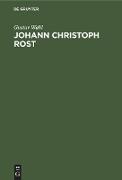 Johann Christoph Rost