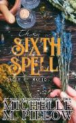 The Sixth Spell