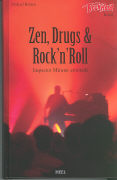 Zen, Drugs & Rock'n'Roll