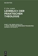 Die Lehre Vom Kultus (2. Buch: Theorie des Gemeindegottesdienstes) Homiletik Katechetik