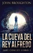 La Cueva Del Rey Alfredo