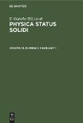 Physica status solidi, Volume 19, Number 2, February 1
