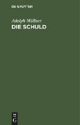 Die Schuld