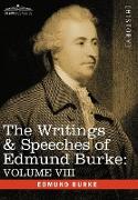 THE WRITINGS & SPEECHES OF EDMUND BURKE