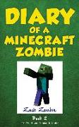 Diary of a Minecraft Zombie, Book 2: Bullies and Buddies