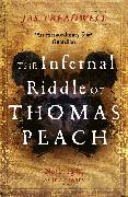 The Infernal Riddle of Thomas Peach