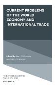 Current Problems of the World Economy and International Trade