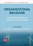 Organizational Behavior: Improving Performance and Commitment in the Workplace ISE