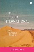 The Lived International