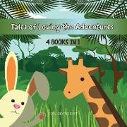 Tales of Loving the Adventures