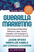 Guerrilla Marketing Volume 3