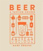 Beer A Tasting Course