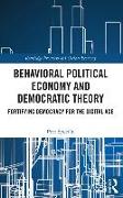 Behavioral Political Economy and Democratic Theory