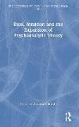 Bion, Intuition and the Expansion of Psychoanalytic Theory