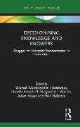 Decolonising Knowledge and Knowers