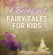 Fairy Tales for Kids - 4 Books in 1