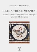 Late Antique Mosaics