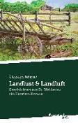 Landlust & Landluft