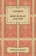 Canasta - How to Play and Win