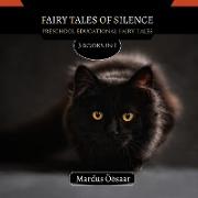 Fairy Tales Of Silence