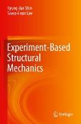 Experiment-Based Structural Mechanics