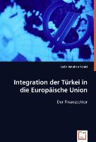 Integration der Türkei in die Europäische Union