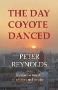 The Day Coyote Danced