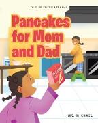 Pancakes for Mom and Dad