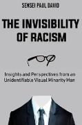 The Invisibility of Racism