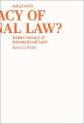 Indeterminacy of International Law?