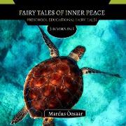 Fairy Tales Of Inner Peace