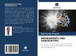 MEDIKAMENTE UND PANCREATITIS